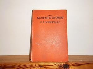The Schemes of Men