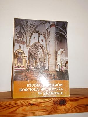 Studia z dziejów Kosciola Sw. Krzyza w Krakowie: praca Zbiorowa