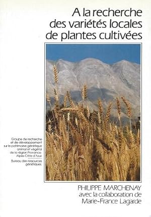 A La Recherche des Varietes Locales de Plantes Cultivees - guide method-ologique [Alan Davidson's...