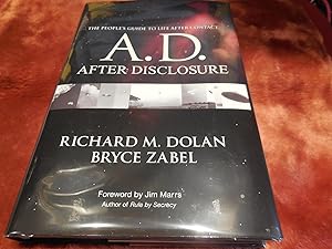 A. D. - After Disclosure: The People's Guide to Life After Contact