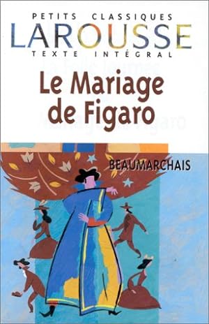 Le Mariage de Figaro texte intégral