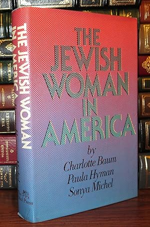 THE JEWISH WOMAN IN AMERICA