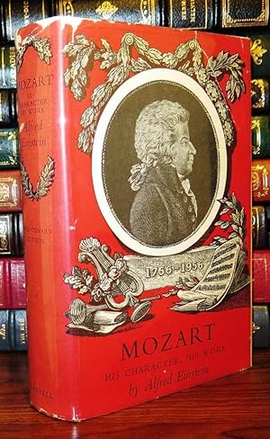 MOZART His Character, His Work