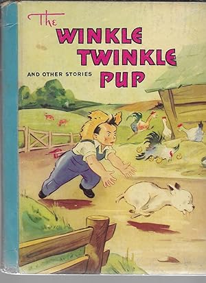 The Winkle Twinkle Pup, and Other Stories
