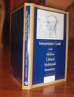 Interpretative Guide to the Millon Clinical Multiaxial Inventory