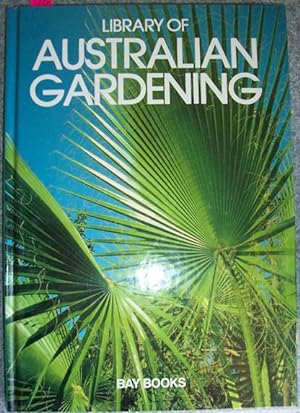 Library of Australian Gardening: Volume 2: Bea- Che