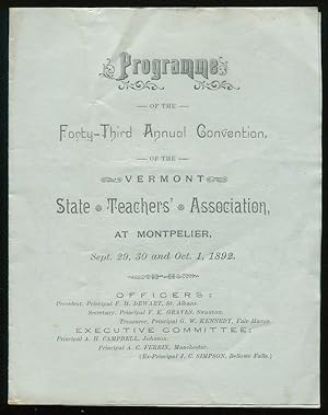 Programme of the Forty-Third Annual Convention of the Vermont State Teacher's Association, at Mon...