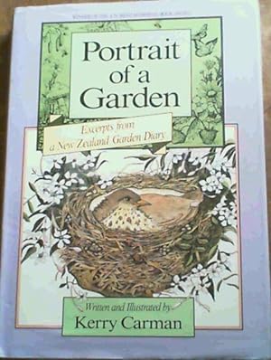 Portrait of a Garden. Excerpts from a New Zealand Garden Diary