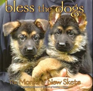 BLESS THE DOGS ( Signed )
