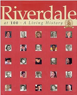 Riverdale at 100 - A Living History