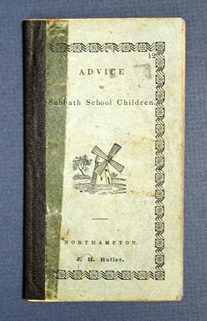 ADVICE To SABBATH SCHOOL CHILDREN