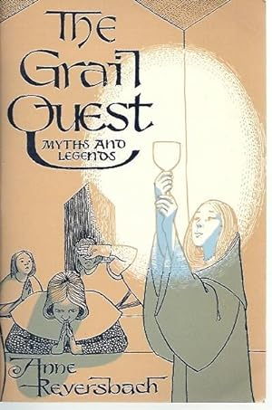 The Grail Quest : From Frost to Flower (Myths and Legends)