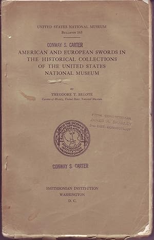 American and European Swords in the Historical Collections of the United States National Museum