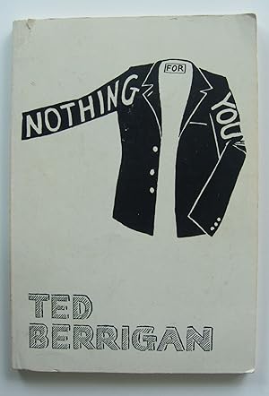 Nothing for You [inscribed]