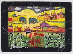 Plant trees avert nuclear peril