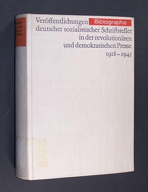 Veröffentlichungen deutscher sozialistischer Schriftsteller in der revolutionären und demokratisc...