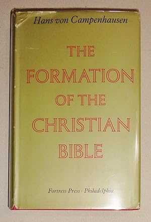The Formation of the Christian Bible