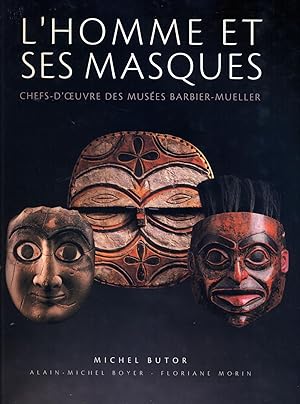 L'homme et ses masques