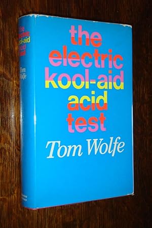 THE ELECTRIC KOOL-AID ACID TEST (signed 1st with lengthy inscription)