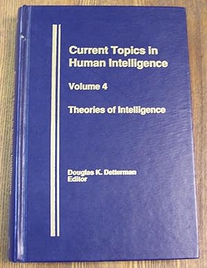 Theories in Intelligence (Current Topics in Human Intelligence)