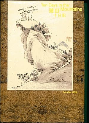 TEN DAYS IN THE MOUNTAINS: An Album by Xiao Yuncong (1596-1673)