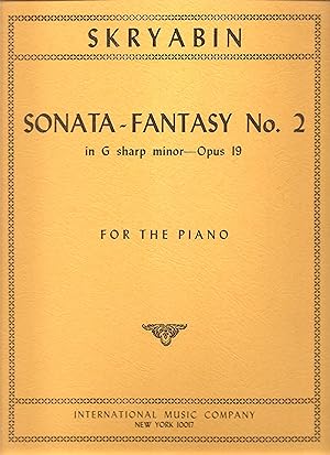 Skryabin: Sonata-Fantasy no. 2 in G sharp minor Opus 19 for the Piano