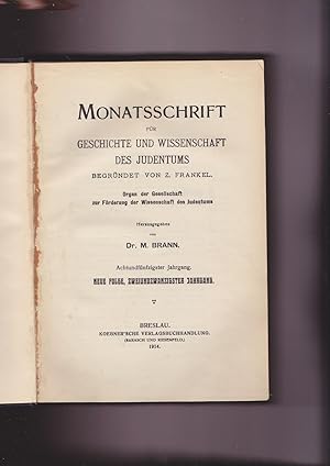 Monatsschrift Fur Geschichte Und Wissenschaft Des Judentums 58. Jahrgang. Januar - December 1914....