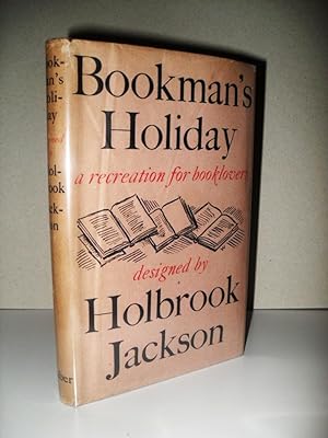Bookman's Holiday: A Recreation for Book Lovers