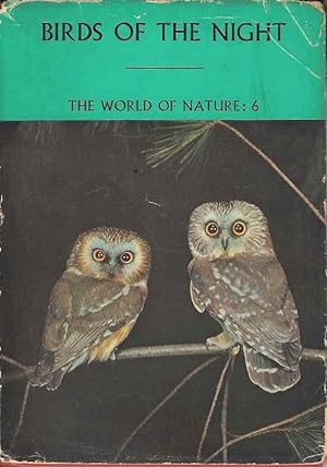 Birds of the Night. (The World of Nature: 6)
