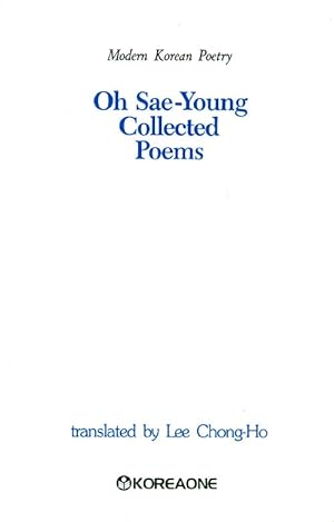Oh Sae-Young : Collected Poems