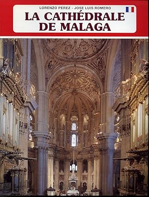 La cathédrale de Malaga