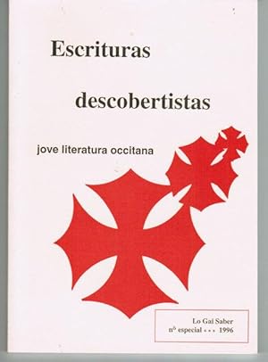 ESCRITURAS DESCOBERTISTAS JOVE LITERATURA OCCITANA ( Lo Gai Saber)