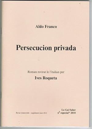 PERSECUCION PRIVADA Roman ( Lo Gai Saber)