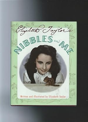 Elizabeth Taylor's Nibbles and Me