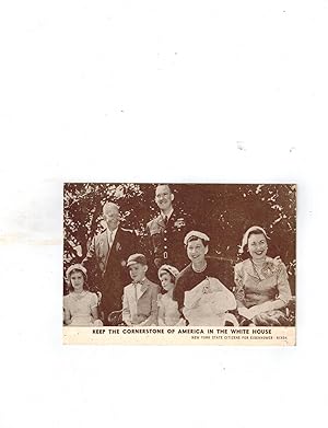 Eisenhower Postcard - "Keep the Cornerstone of America in the White House "