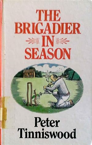 The Brigadier in Season