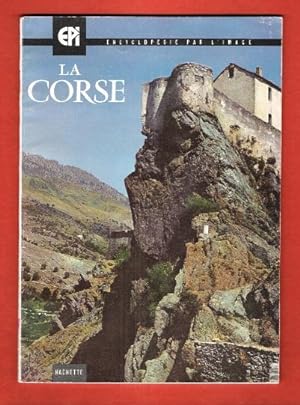 La Corse : Encyclopédie par L'image n° 56