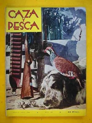 CAZA Y PESCA. Calendario Mensual Ilustrado de Caza, pesca, armas y guardería. Nº 304. Abril 1968