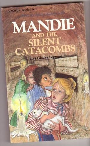 Mandie and the Silent Catacombs -book # (16) sixteen in the "Mandie" series