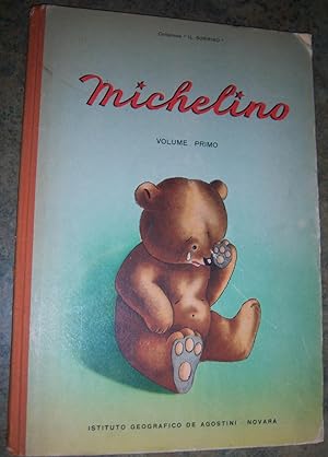 Michelino, Volume Primo