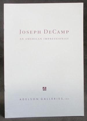 Joseph DeCamp : An American Impressionist