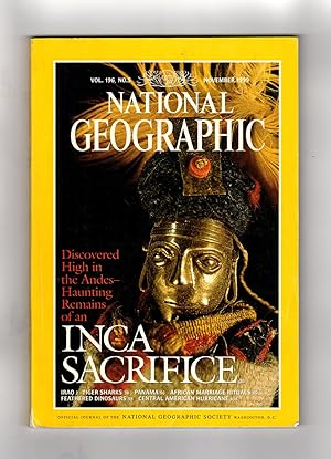 The National Geographic Magazine / November, 1999. Feature articles: Inca Sacrifice; Iraq; Tiger ...
