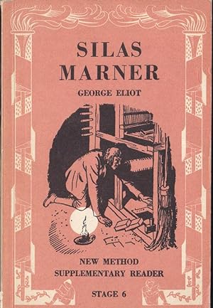 Silas Marner (simplified by Manfred E Graham & Michael West)