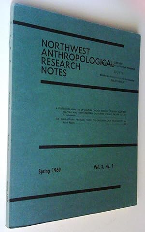 Northwest Anthropological Research Notes, Spring 1969, vol. 3, no 1