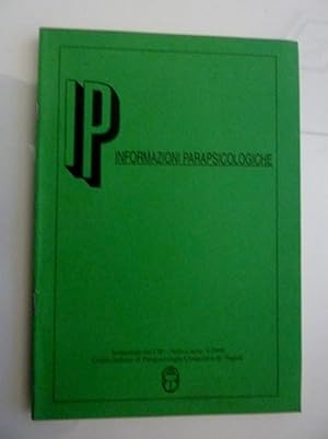 "INFORMAZIONI PARAPSICOLOGICHE Semestrale del CIP Centro Italiano di Parapsicologia Umanistica di...