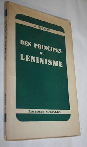 Les principes du Léninisme.