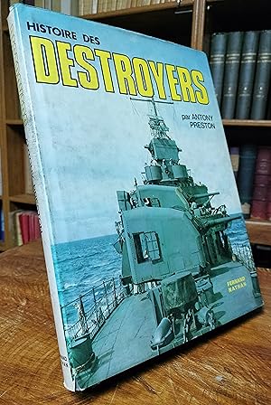 Histoire des Destroyers.
