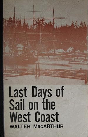 Last Days of Sail on the West Coast, San Francisco Harbor