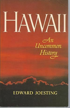 Hawaii An Uncommon History