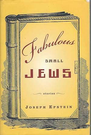 Fabulous Small Jews : Stories